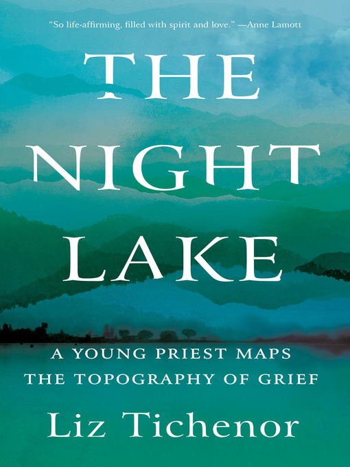 Title details for The Night Lake by Liz Tichenor - Available